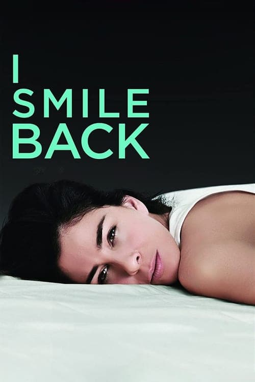 I Smile Back (2015) – plakát