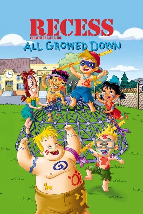 Recess: All Growed Down (2003) – plakát