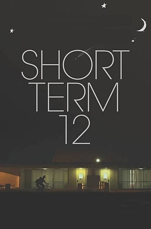 Short Term 12 (2013) – plakát