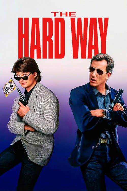 The Hard Way (1991) – plakát