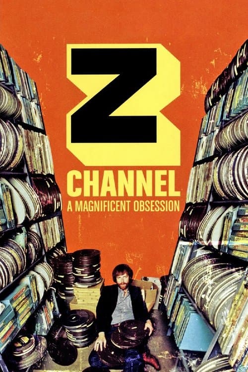 Z Channel: A Magnificent Obsession (2004) – plakát
