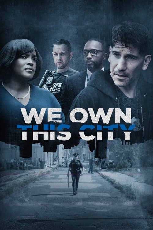 We Own This City (2022) – plakát