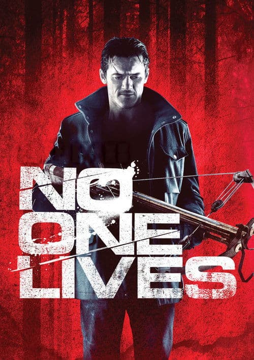 No One Lives (2013) – plakát