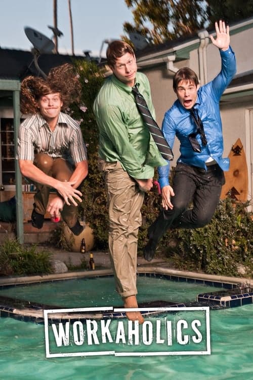 Workaholics (2011) – plakát