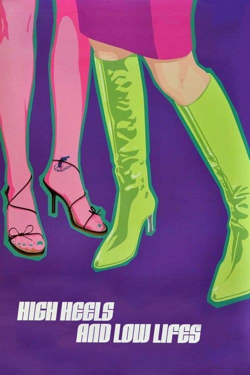 High Heels and Low Lifes (2001) – plakát