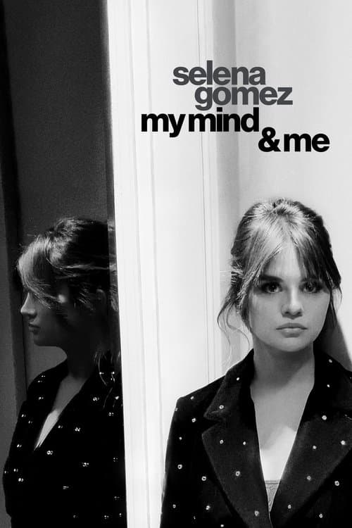 Selena Gomez: My Mind & Me (2022) – plakát