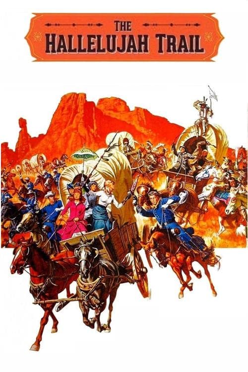 The Hallelujah Trail (1965) – plakát