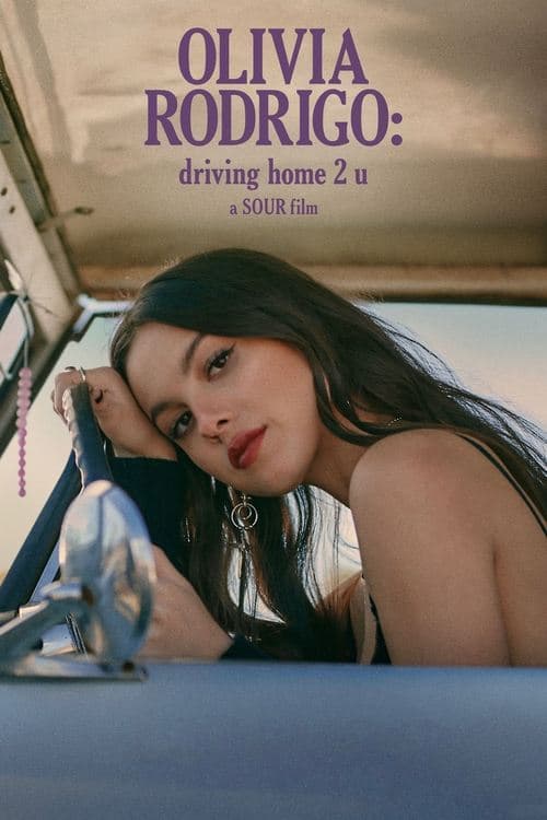 OLIVIA RODRIGO: driving home 2 u (a SOUR film) (2022) – plakát