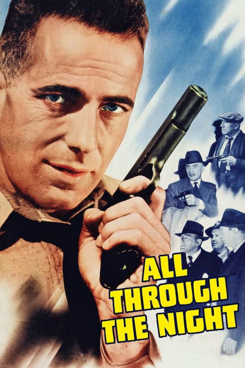 All Through the Night (1942) – plakát
