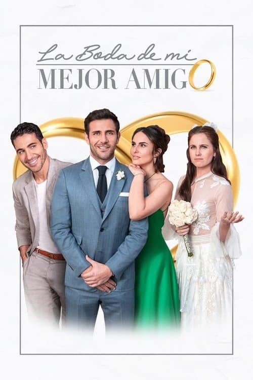 La boda de mi mejor amigo (2019) – plakát